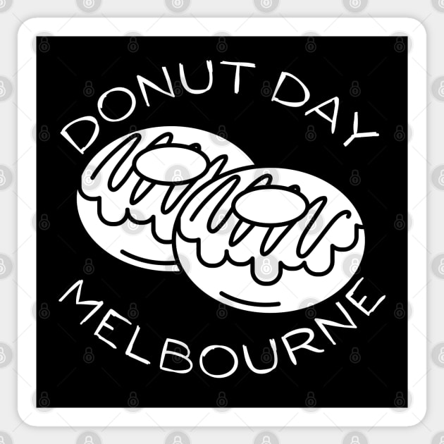 Donut Day Melbourne Victoria. Go Victoria, Congratulations, Another Donut Day. Double Donut Day's. Well Done. Sticker by That Cheeky Tee